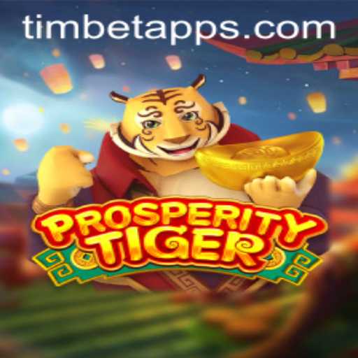 Explorando o Fascinante Mundo de 'ProsperityTiger' no TimBet.game